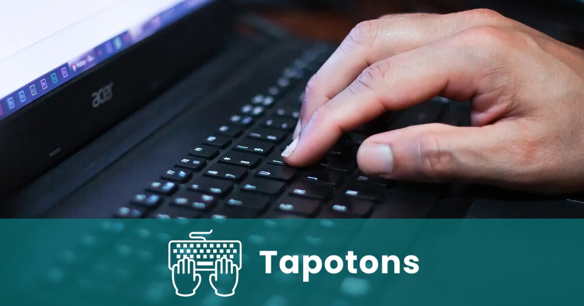 Ten-finger typing: why do so few people use it? | Blog Tapotons